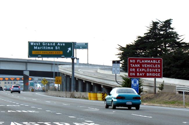 Warning against carrying flammable materials across the San Francisco-Oakland Bay Bridge