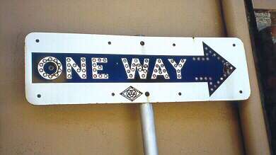 Old-style one-way sign in Sonora, California