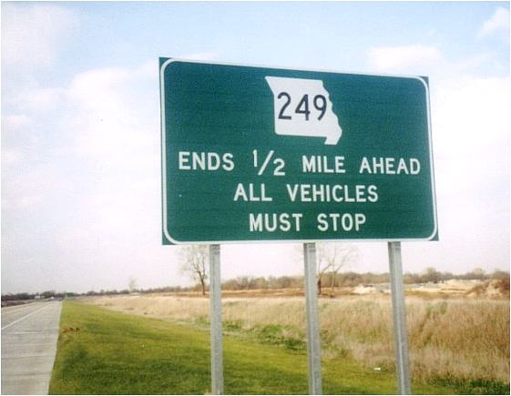 Advance sign for original north endpoint of Missouri 249