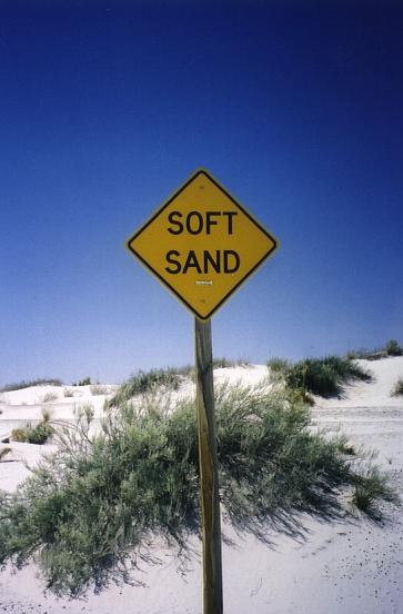 Soft Sand sign at White Sands National Monument